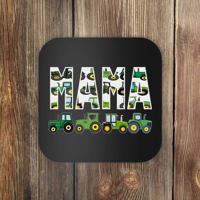 Boy Mama Tractor Son Mom Toy Lover Coaster