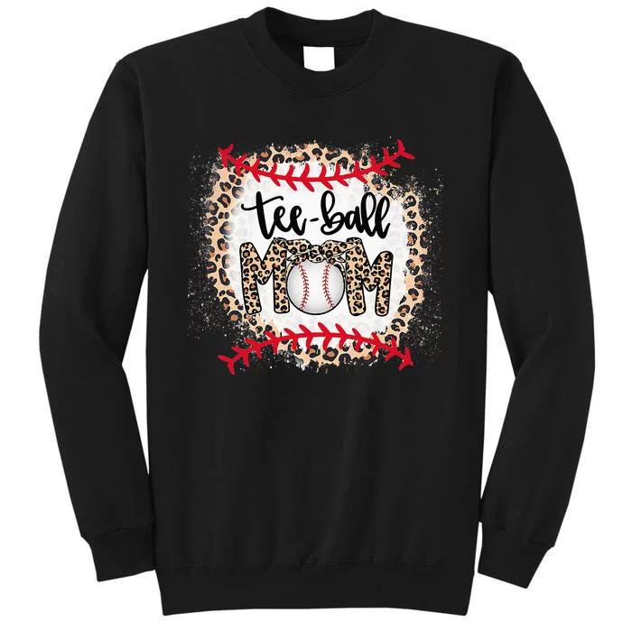 Ball Mom Teeball Mom Leopard Funny Mother's Day Tall Sweatshirt