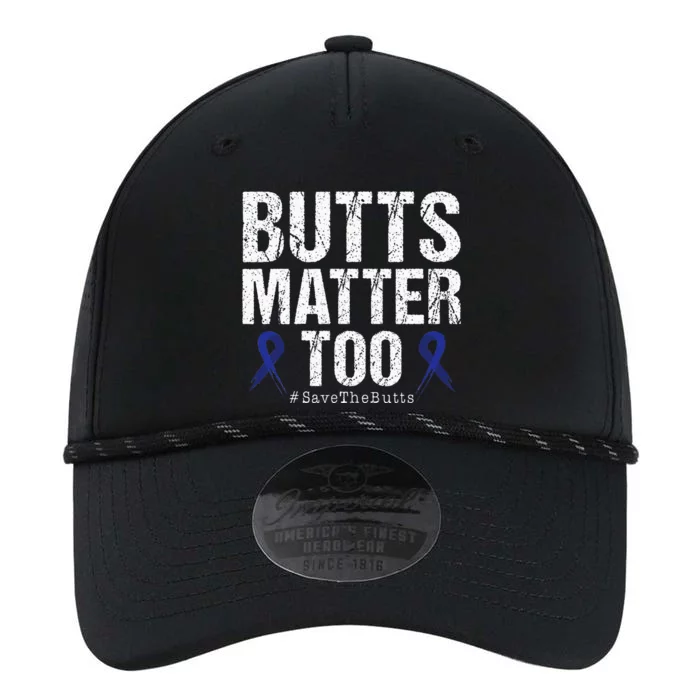 Butts Matter Too Save The Butts Colon Cancer Awareness Performance The Dyno Cap