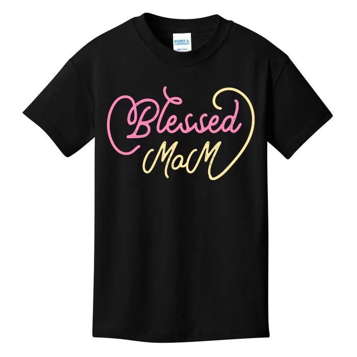 Blessed Mom T Kids T-Shirt