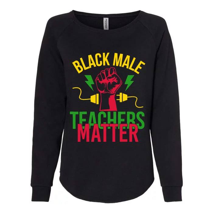 Black Male Teachers Matter Womens California Wash Sweatshirt