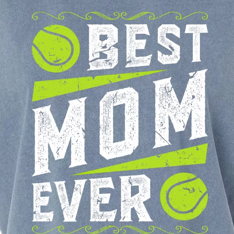 Best Mom Tennis Gift Garment-Dyed Women's Muscle Tee