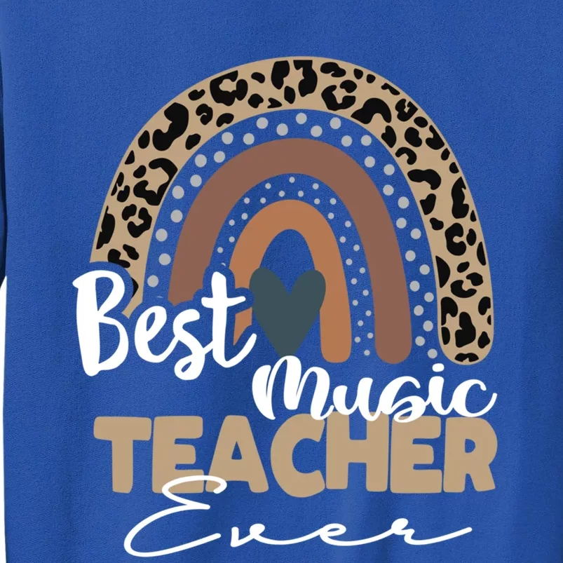 Best Music Teacher Ever Boho Rainbow Teacher Appreciation Gift Tall Sweatshirt