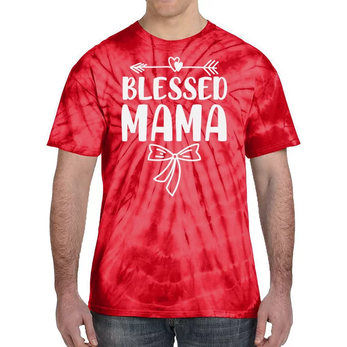 Blessed Mama Tee For Women Funny Mama Gifts Tie-Dye T-Shirt