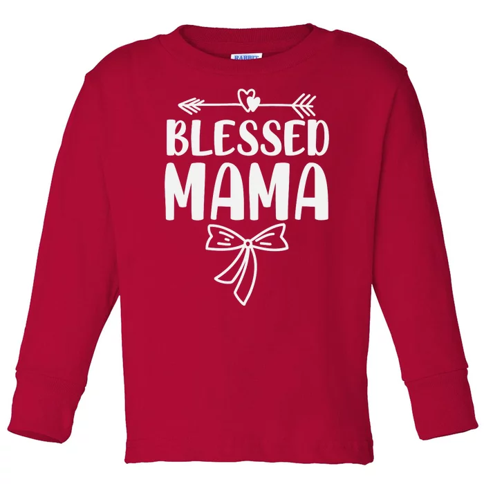 Blessed Mama Tee For Women Funny Mama Gifts Toddler Long Sleeve Shirt