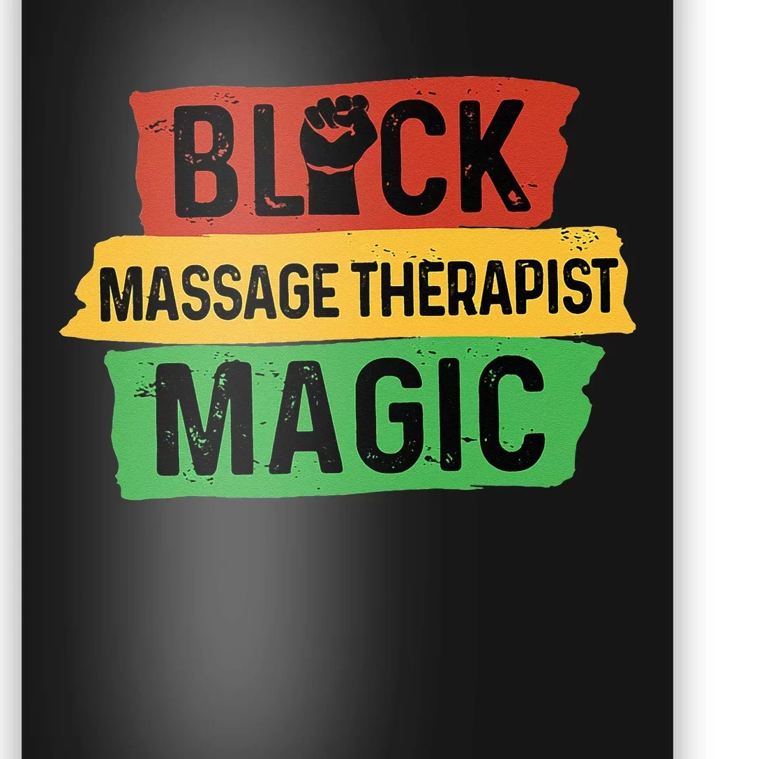 Black Massage Therapist Magic Afrocentric Massage Therapy Poster