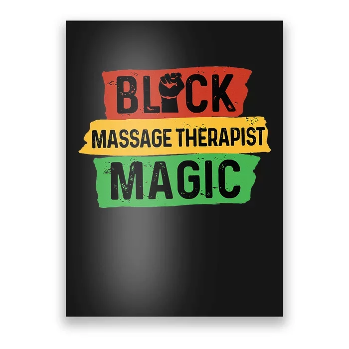 Black Massage Therapist Magic Afrocentric Massage Therapy Poster