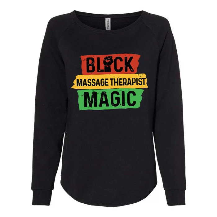 Black Massage Therapist Magic Afrocentric Massage Therapy Womens California Wash Sweatshirt