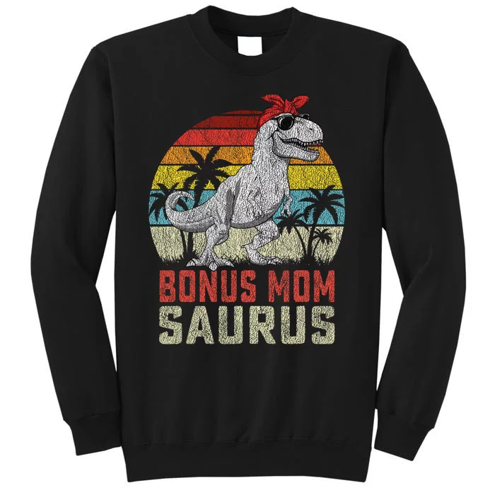 Bonus Momsaurus T Rex Dinosaur Bonus Mom Saurus Family Tall Sweatshirt