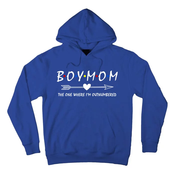 Boy Mom The One Where Im Outnumbered Mama Mom Of Meaningful Gift Tall Hoodie