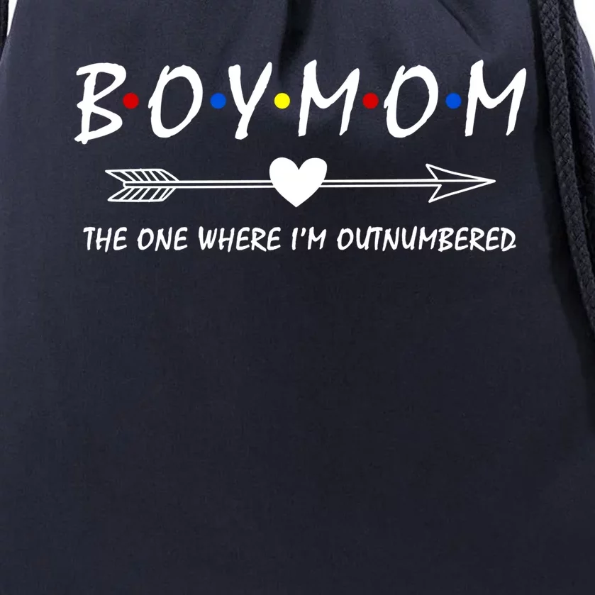 Boy Mom The One Where Im Outnumbered Mama Mom Of Meaningful Gift Drawstring Bag