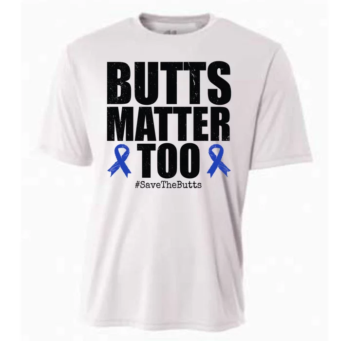 Butts Matter Too Save The Butts Colon Cancer Awareness Cooling Performance Crew T-Shirt