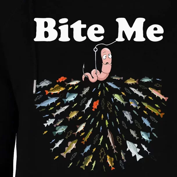 Bite Me Unique Fishing Gift For Fishing Lovers Womens Funnel Neck Pullover Hood