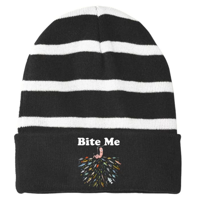 Bite Me Unique Fishing Gift For Fishing Lovers Striped Beanie with Solid Band