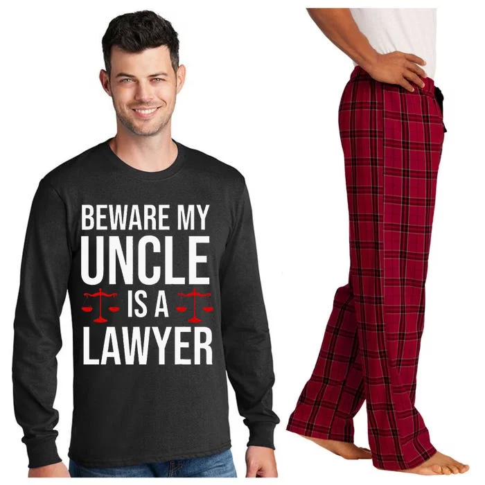 Beware My Uncle Is A Lawyer Long Sleeve Pajama Set