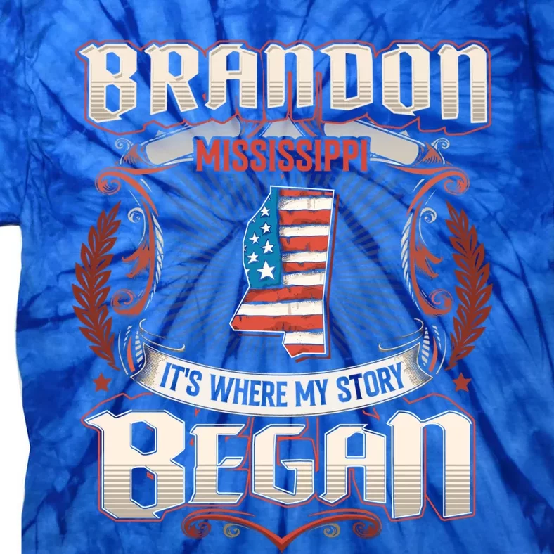 Brandon Mississippi Usa Flag 4th Of July Funny Gift Tie-Dye T-Shirt