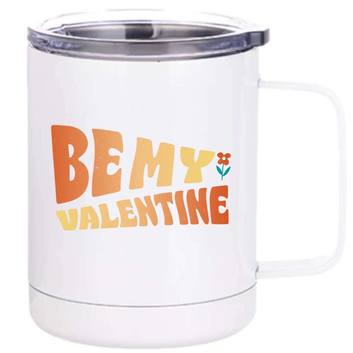 Be My Valentine Floral Cute Gift Front & Back 12oz Stainless Steel Tumbler Cup