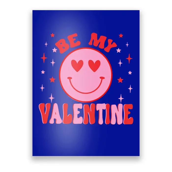 Be My Valentine's Heart Gift Poster