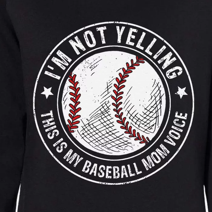 Baseball Mom Voice Funny Baseball Mama Mother's Day Womens California Wash Sweatshirt