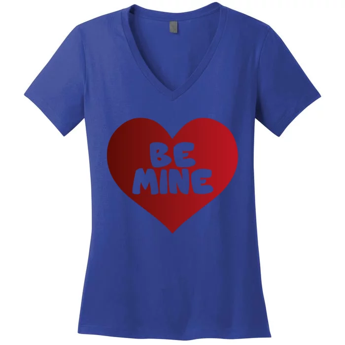 Be Mine Valentines Love Heart Funny Gift Women's V-Neck T-Shirt