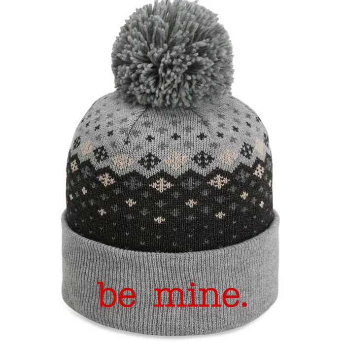 Be Mine Valentine Funny Cute Valentines Day The Baniff Cuffed Pom Beanie