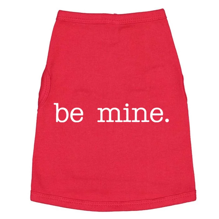 Be Mine Valentine Funny Cute Valentines Day Doggie Tank