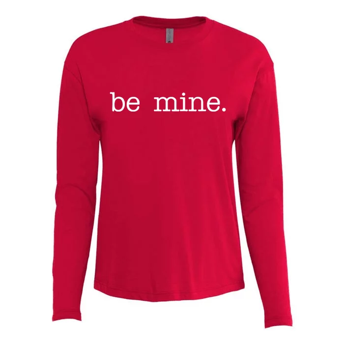 Be Mine Valentine Funny Cute Valentines Day Womens Cotton Relaxed Long Sleeve T-Shirt