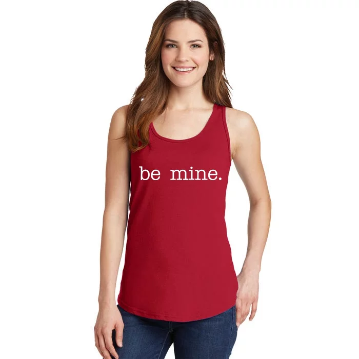 Be Mine Valentine Funny Cute Valentines Day Ladies Essential Tank