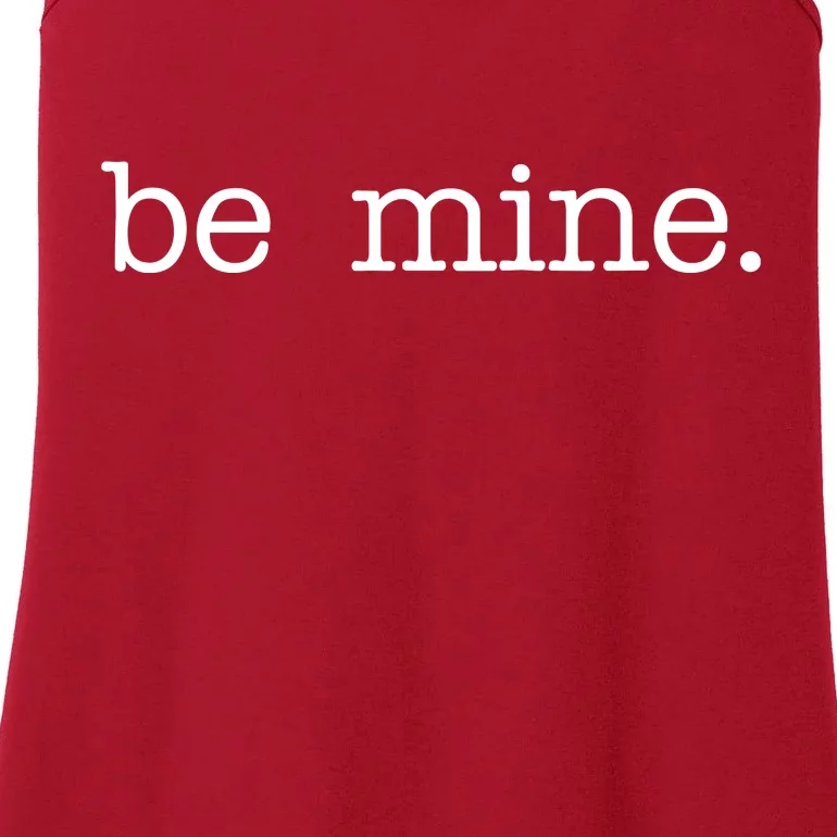 Be Mine Valentine Funny Cute Valentines Day Ladies Essential Tank