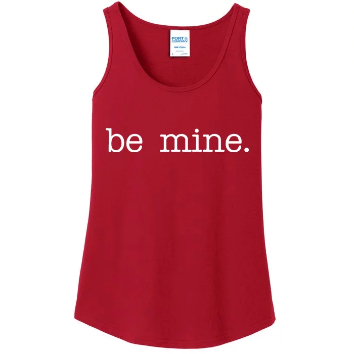 Be Mine Valentine Funny Cute Valentines Day Ladies Essential Tank