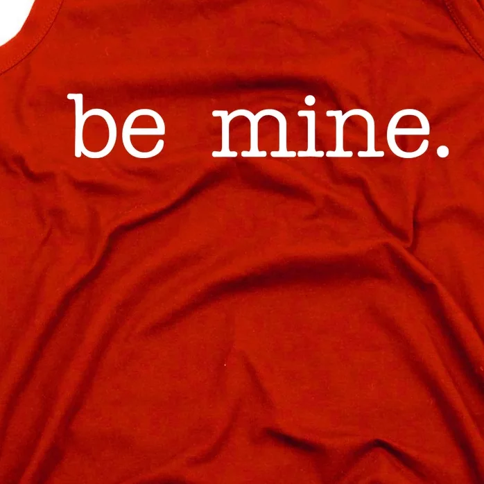 Be Mine Valentine Funny Cute Valentines Day Tank Top