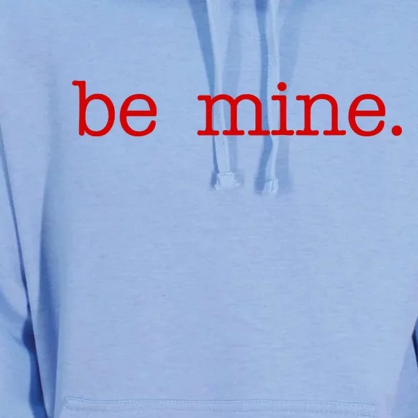 Be Mine Valentine Funny Cute Valentines Day Unisex Surf Hoodie