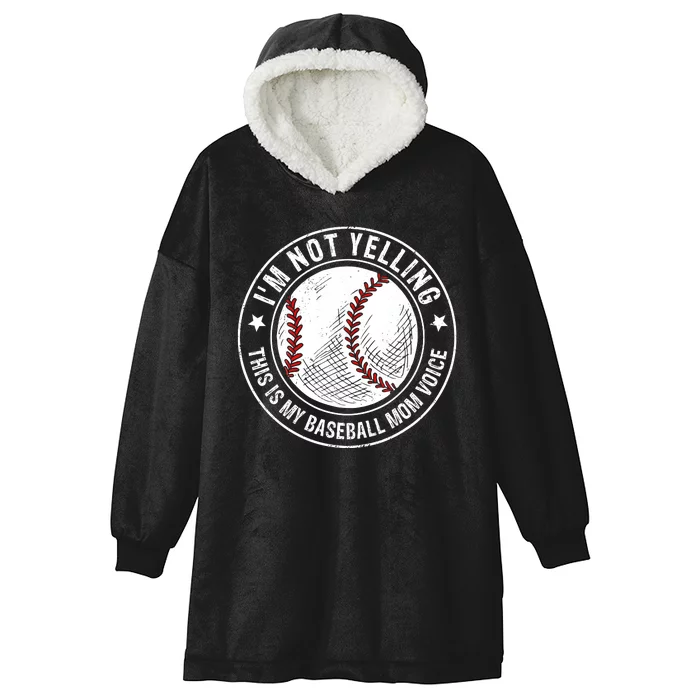 Baseball Mom Voice Funny Baseball Mama Mothers Day Hooded Wearable Blanket