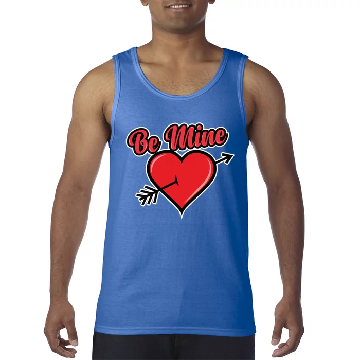 Be Mine Valentine's Day I Cute Heart I Be Mine Funny Gift Tank Top