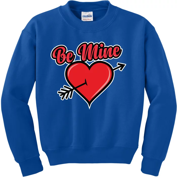 Be Mine Valentine's Day I Cute Heart I Be Mine Funny Gift Kids Sweatshirt