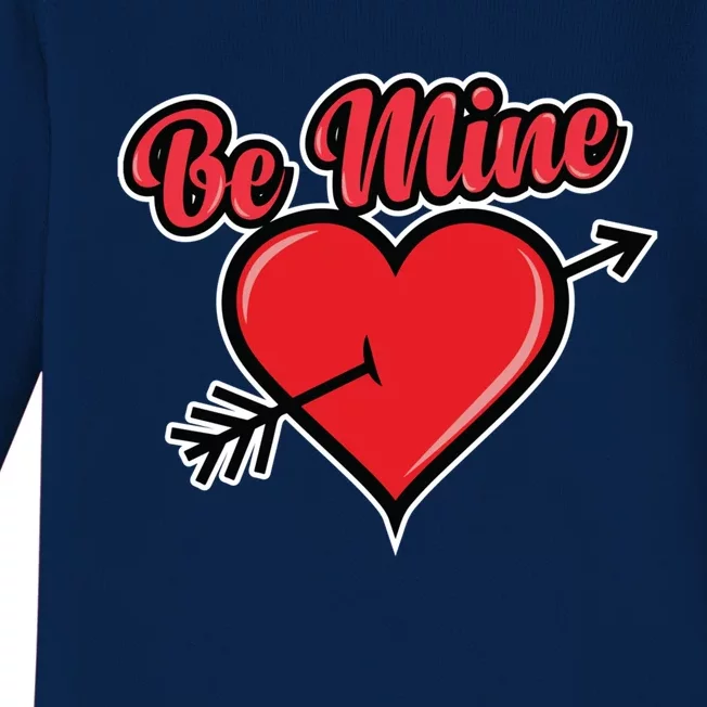 Be Mine Valentine's Day I Cute Heart I Be Mine Funny Gift Baby Long Sleeve Bodysuit