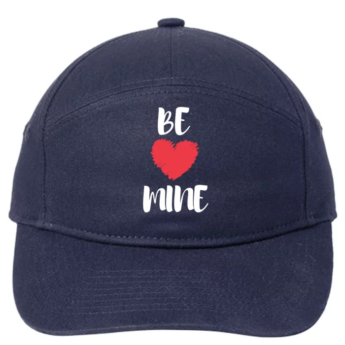 Be Mine Valentine's Day Phrases Meaningful Gift 7-Panel Snapback Hat