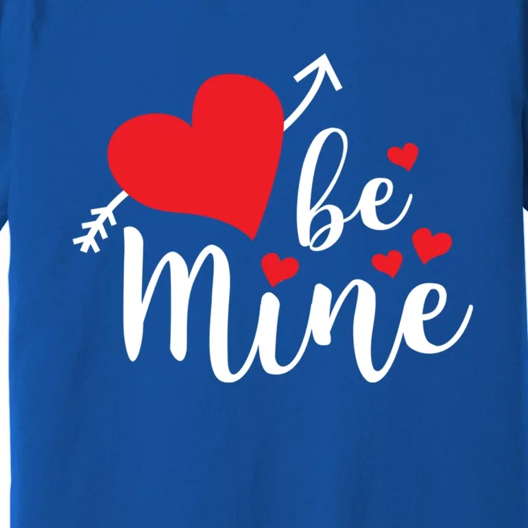 Be Mine Valentine's Day Cute Heart Gift Premium T-Shirt