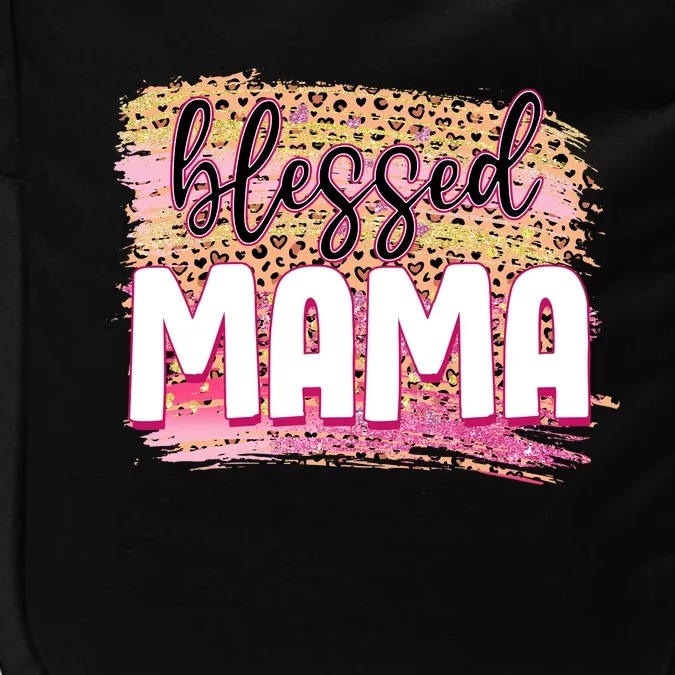 Blessed Mama Valentines Gift For Mom Mother's Day Impact Tech Backpack