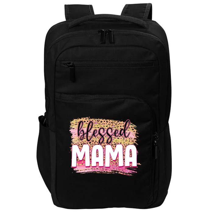 Blessed Mama Valentines Gift For Mom Mother's Day Impact Tech Backpack