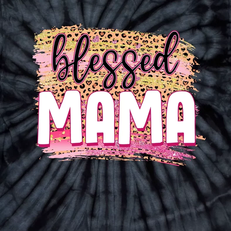 Blessed Mama Valentines Gift For Mom Mother's Day Tie-Dye T-Shirt