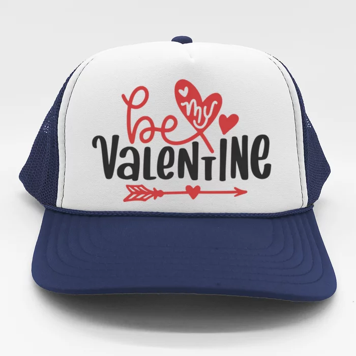 Be My Valentine Cute Gift Trucker Hat