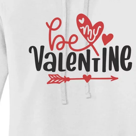 Be My Valentine Cute Gift Women's Pullover Hoodie