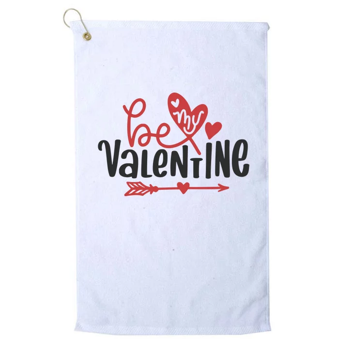 Be My Valentine Cute Gift Platinum Collection Golf Towel