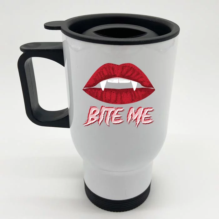 Bite Me Vampire Fangs Diy Halloween For Aspiring Dracula Funny Gift Front & Back Stainless Steel Travel Mug