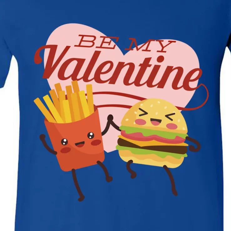 Be My Valentine L Cute Valentines Day Fries And Hamburger Gift V-Neck T-Shirt