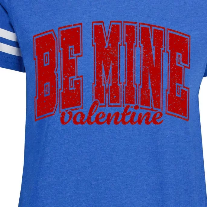 Be Mine Valentine Matching Couple Lover Enza Ladies Jersey Football T-Shirt