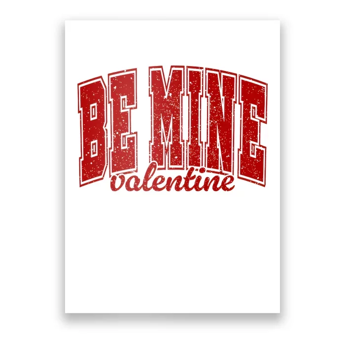 Be Mine Valentine Matching Couple Lover Poster