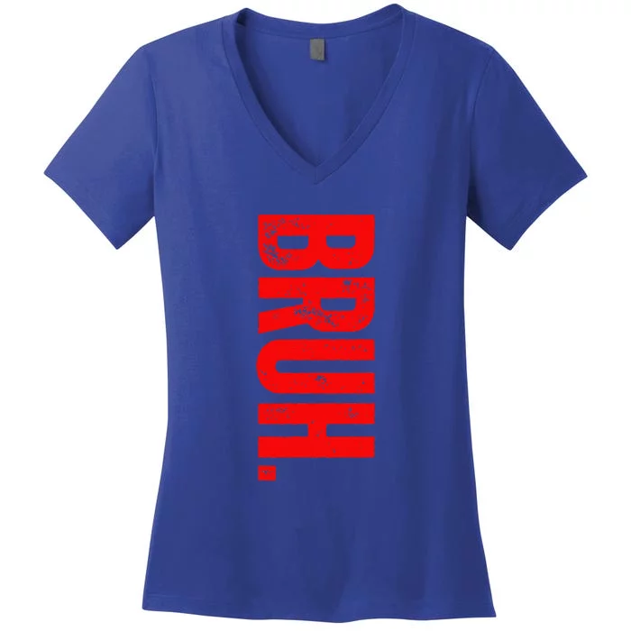 Bruh Meme Vintage Saying Brother Greeting Women's V-Neck T-Shirt