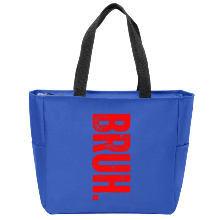 Bruh Meme Vintage Saying Brother Greeting Zip Tote Bag